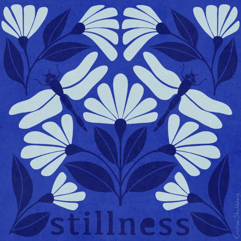 Stillness